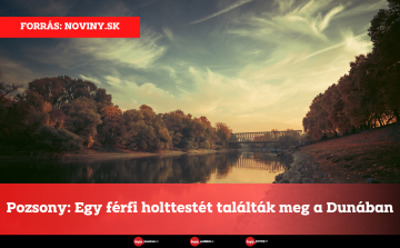 Pozsony: Egy férfi holttestét találták meg a Dunában