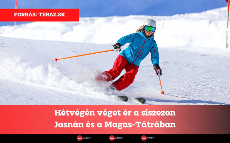 Hétvégén véget ér a síszezon Jasnán és a Magas-Tátrában