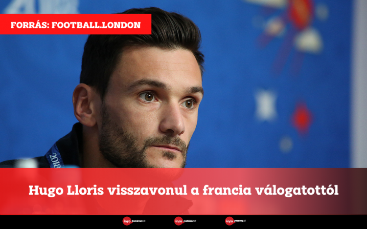 Hugo Lloris visszavonul a francia válogatottól