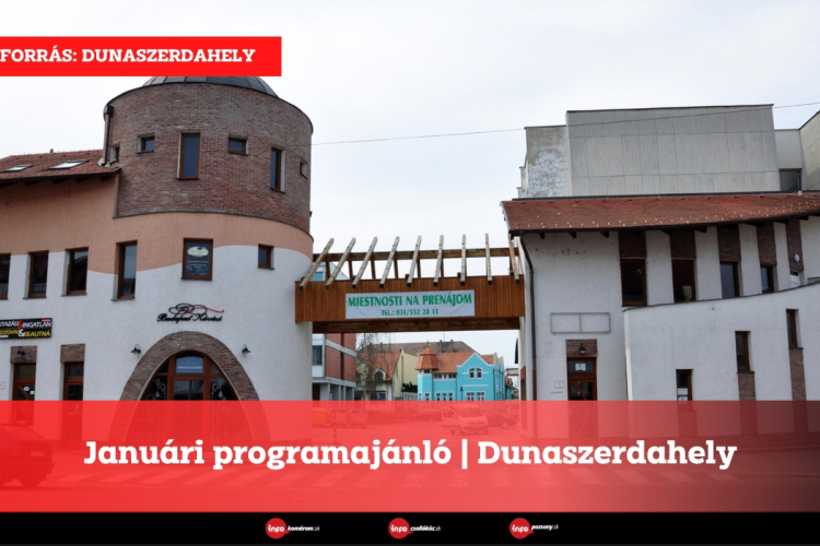 Januári programajánló | Dunaszerdahely