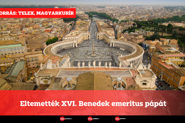 Eltemették XVI. Benedek emeritus pápát