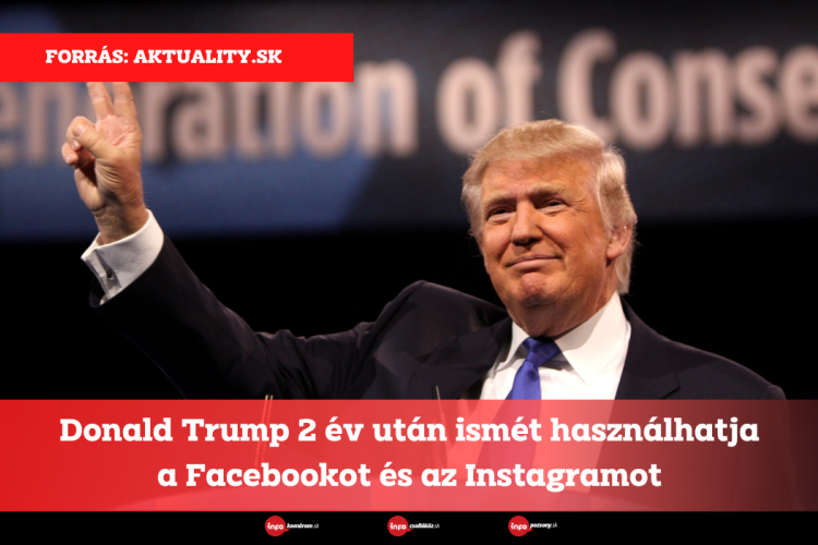 Donald Trump 2 év után ismét használhatja a Facebookot és az Instagramot