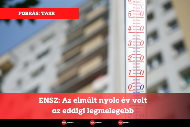 ENSZ: Az elmúlt nyolc év volt az eddigi legmelegebb