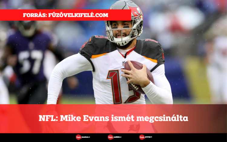 NFL: Mike Evans ismét megcsinálta