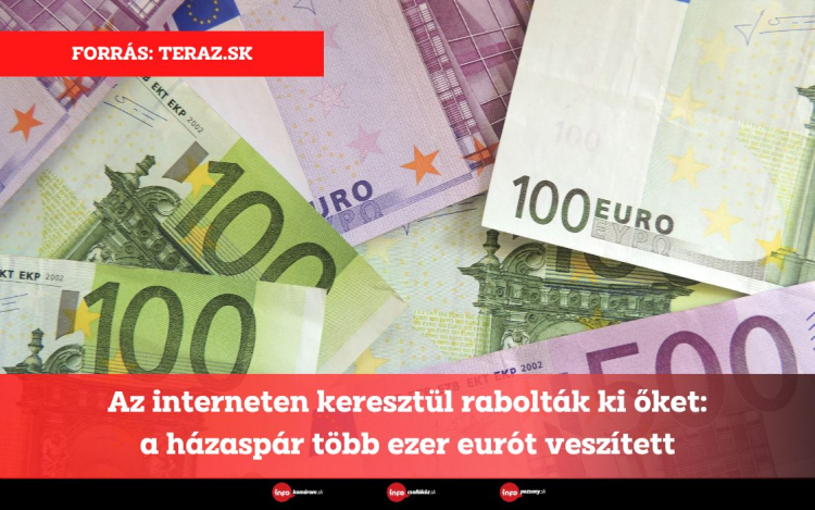 Az interneten keresztül rabolták ki egy házaspárt