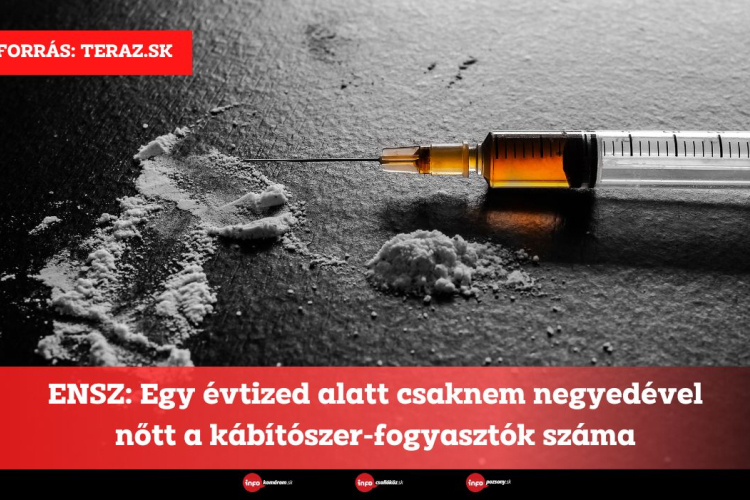 ENSZ: Egy évtized alatt csaknem negyedével nőtt a kábítószer-fogyasztók száma