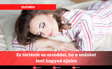 Ez történik az arcoddal, ha a sminket fent hagyod éjjelre