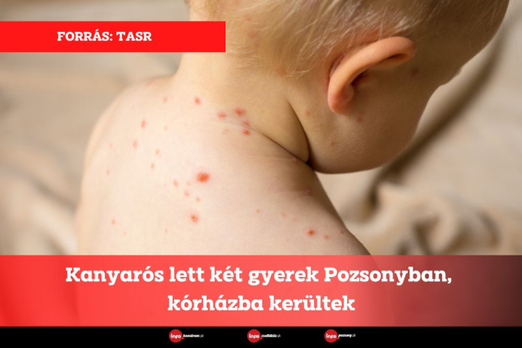 Kanyarós lett két gyerek Pozsonyban, kórházba kerültek