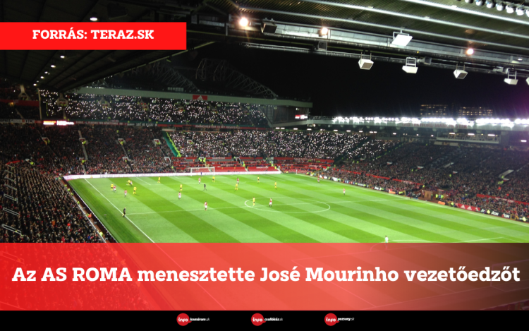 Az AS ROMA menesztette José Mourinho vezetőedzőt