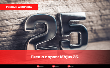 Ezen a napon: Május 25.