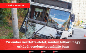 Tíz ember vesztette életét, miután felborult egy esküvői vendégeket szállító busz