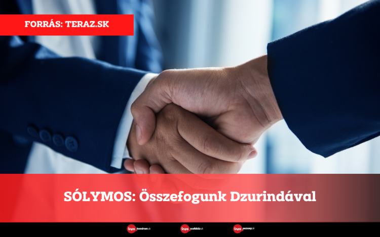 SÓLYMOS: Összefogunk Dzurindával