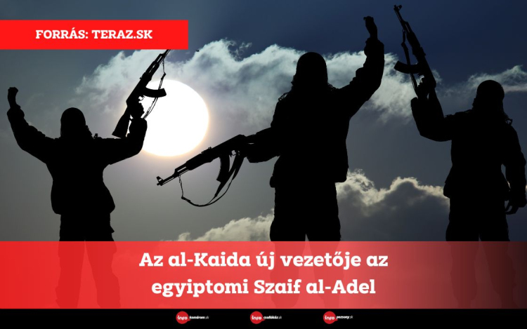 Az al-Kaida új vezetője az egyiptomi Szaif al-Adel