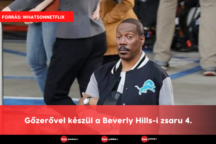 Gőzerővel készül a Beverly Hills-i zsaru 4.