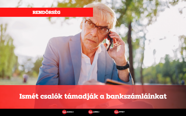 Ismét csalók támadják bankszámláinkat