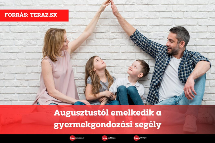 Augusztustól emelkedik a gyermekgondozási segély