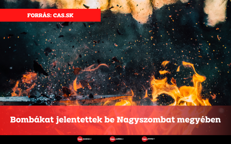 Bombákat jelentettek be Nagyszombat megyében