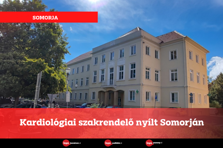 Kardiológiai szakrendelő nyílt Somorján