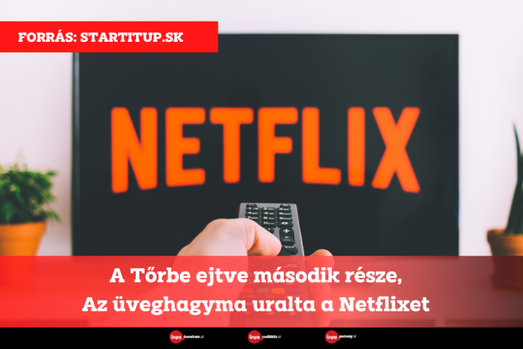 A Tőrbe ejtve második része, Az üveghagyma uralta a Netflixet