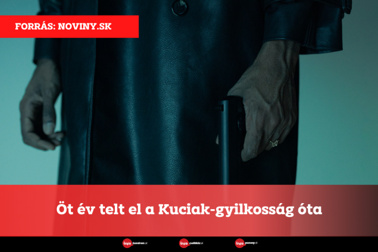 Öt év telt el a Kuciak-gyilkosság óta