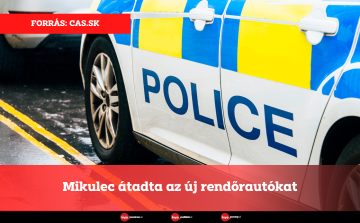 Mikulec átadta az új rendőrautókat