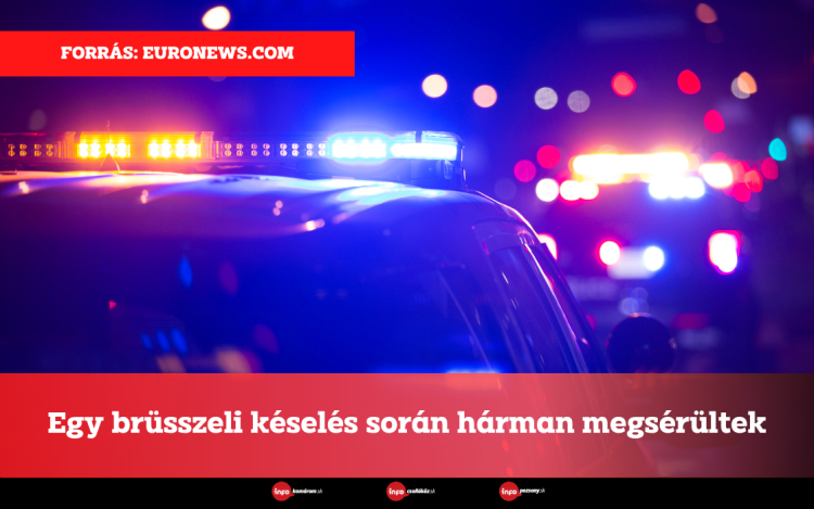 Egy brüsszeli késelés során hárman megsérültek