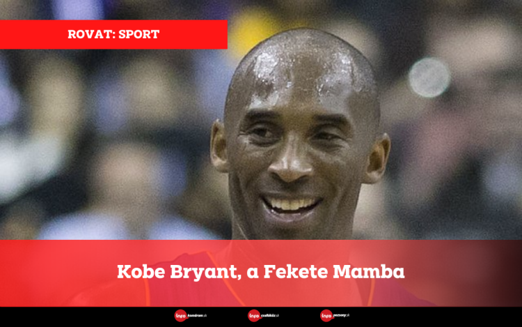 Kobe Bryant, a Fekete Mamba