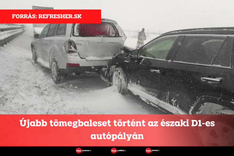 Újabb tömegbaleset történt az északi D1-es autópályán