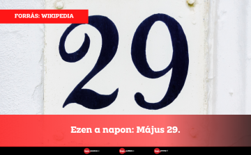 Ezen a napon: Május 29.