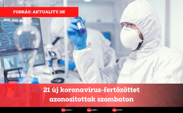 21 új koronavírus-fertőzöttet azonosítottak szombaton