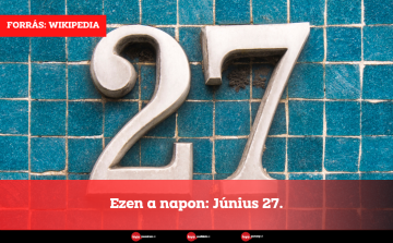 Ezen a napon: Június 27.