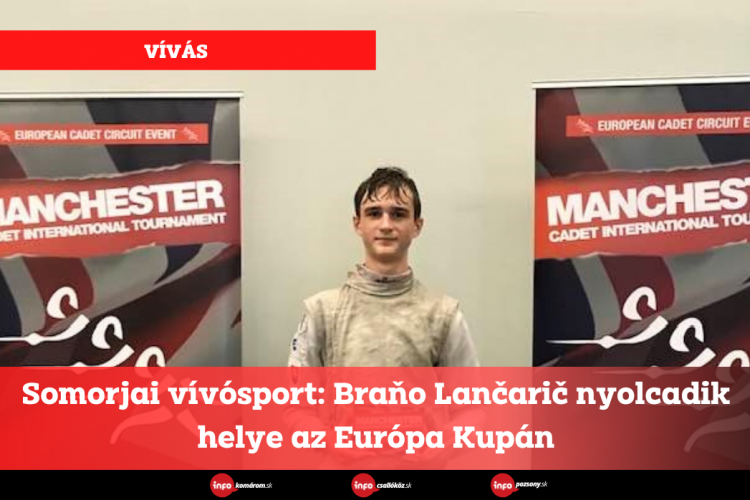 Somorjai vívósport: Braňo Lančarič nyolcadik helye az Európa Kupán