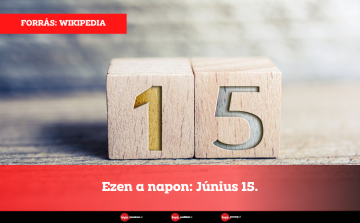 Ezen a napon: Június 15.