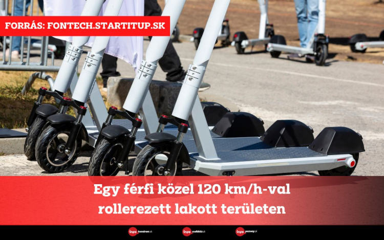 Egy férfi közel 120 km/h-val rollerezett lakott területen