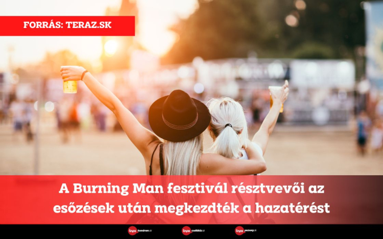 A Burning Man fesztivál résztvevői az esőzések után megkezdték a hazatérést