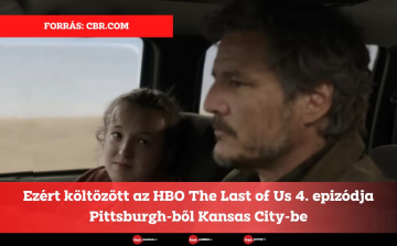 Ezért költözött az HBO The Last of Us 4. epizódja Pittsburgh-ből Kansas City-be