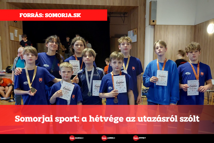 Somorjai sport: a hétvége az utazásról szólt