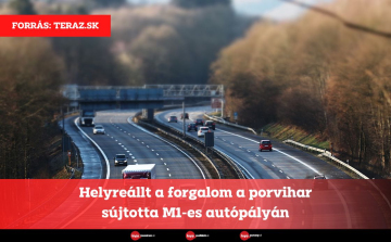 Helyreállt a forgalom a porvihar sújtotta M1-es autópályán