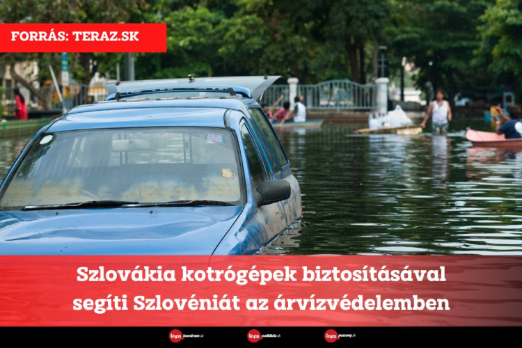 Szlovákia kotrógépek biztosításával segíti Szlovéniát az árvízvédelemben