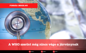 A WHO szerint még nincs vége a járványnak