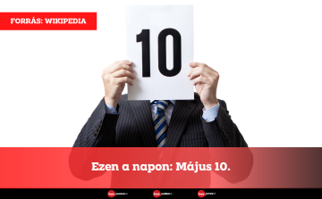 Ezen a napon: Május 10.