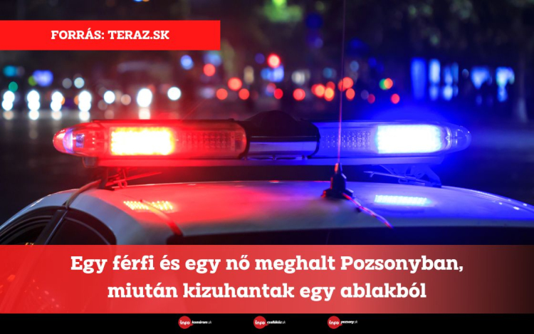 Egy férfi és egy nő meghalt Pozsonyban, miután kizuhantak egy ablakból