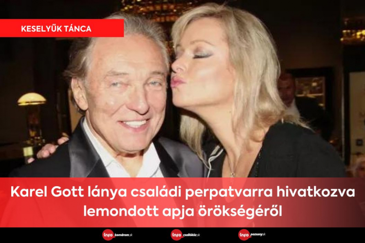 Karel Gott lánya családi perpatvarra hivatkozva lemondott apja örökségéről