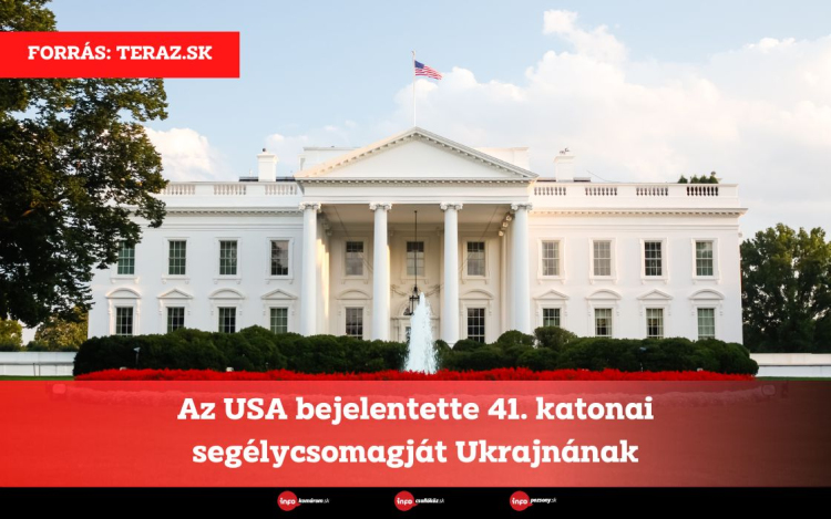 Az USA bejelentette 41. katonai segélycsomagját Ukrajnának