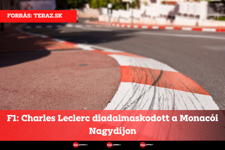 F1: Charles Leclerc diadalmaskodott a Monacói Nagydíjon