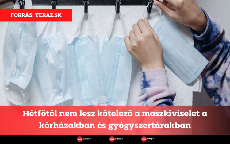 Hétfőtől nem lesz kötelező a maszkiviselet a kórházakban és gyógyszertárakban