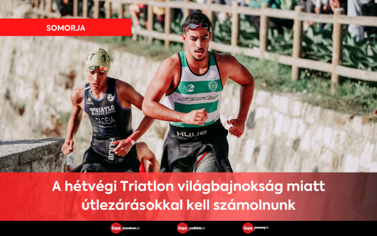 Somorja • A hétvégi Triatlon világbajnokság miatt útlezárásokkal kell számolnunk