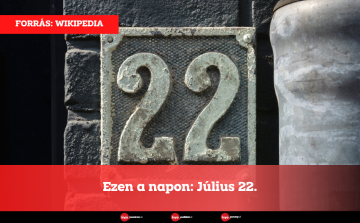 Ezen a napon: Július 22.