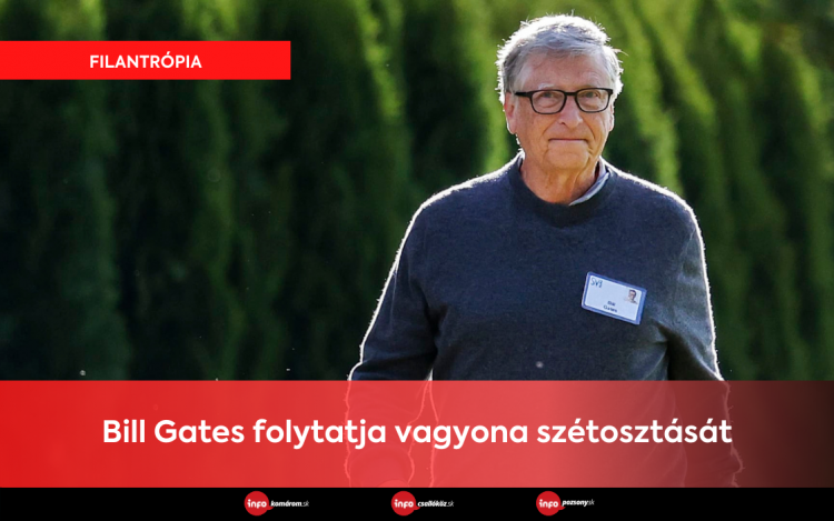 Bill Gates folytatja vagyona szétosztását