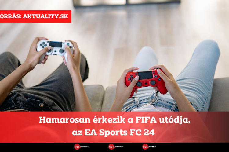 Hamarosan érkezik a FIFA utódja, az EA Sports FC 24 